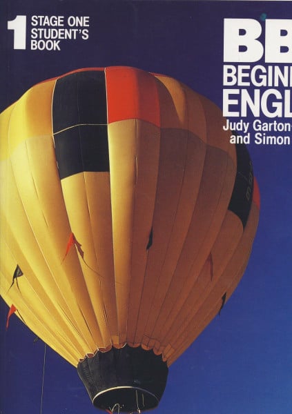 B. B. C. Beginners' English: Stage 1