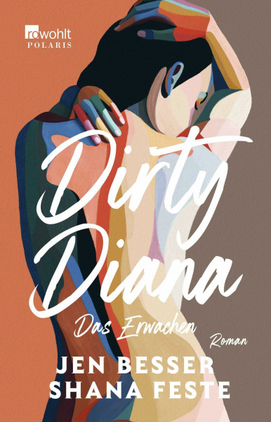 Dirty Diana: Das Erwachen (Dirty Diana-Trilogie, Band 1)