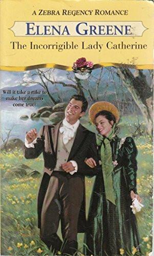 The Incorrigible Lady Catherin (Zebra Regency Romance)