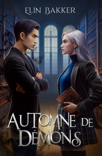 Automne de Démons: romance paranormale dark academia