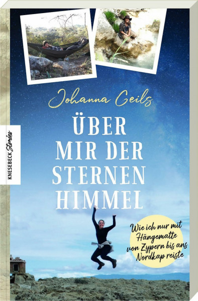 Über mir der Sternenhimmel: Wie ich nur mit Hängematte von Zypern bis ans Nordkap reiste