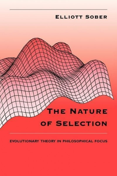 Sober, E: Nature of Selection