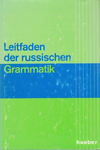 Leitfaden der russischen Grammatik