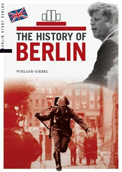 The History of Berlin