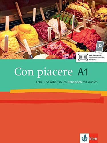 Con piacere A1: Lehr- und Arbeitsbuch + 2 Audio-CDs: Kurs- und Übungsbuch mit Audios