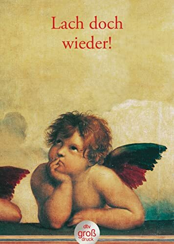 Lach doch wieder!: Geschichten, Anekdoten, Gedichte und Witze (dtv großdruck)