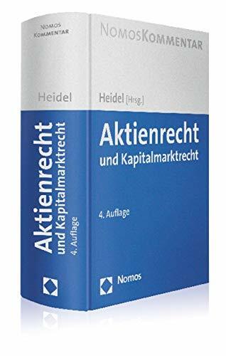 Aktienrecht und Kapitalmarktrecht Aktienrecht und Kapitalmarktrecht