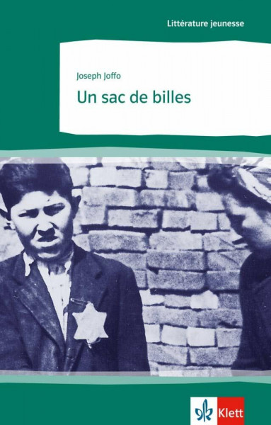 Un sac de billes: Französische Lektüre für das 4. Lernjahr. Gekürzt und vereinfacht, mit Annotationen (Littérature jeunesse)