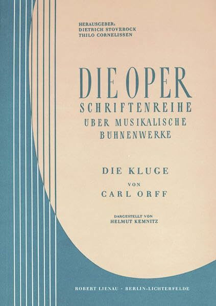 Die Kluge: Werkeinführung von H. Kemnitz. Lehrbuch. (Die Oper)