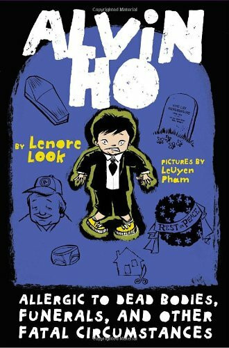 Allergic to Dead Bodies, Funerals, and Other Fatal Circumstances (Alvin Ho, 4, Band 4)
