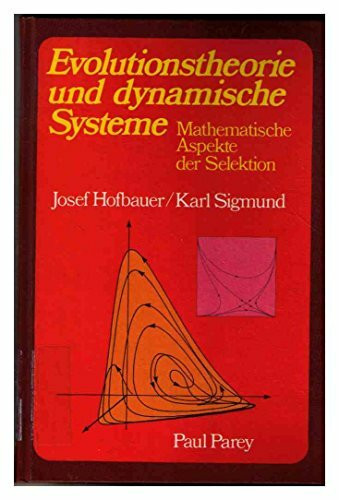 Evolutionstheorie und dynamische Systeme. Mathematische Aspekte der Selektion