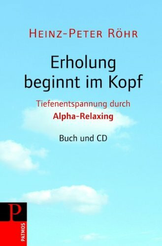 Erholung beginnt im Kopf: Tiefenentspannung durch Alpha-Relaxing