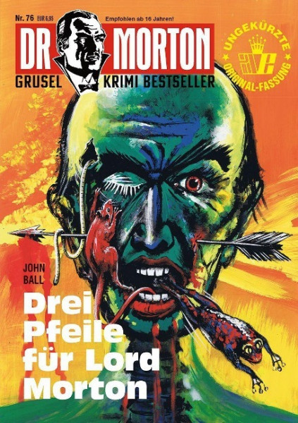 Dr. Morton 76: Drei Pfeile für Lord Morton