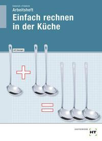 Einfach rechnen in der Küche