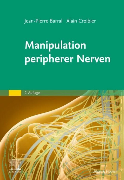 Manipulation peripherer Nerven