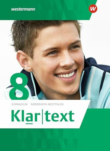 Klartext - Ausgabe 2015 für Gymnasien (G8) in Nordrhein-Westfalen: Schulbuch 8