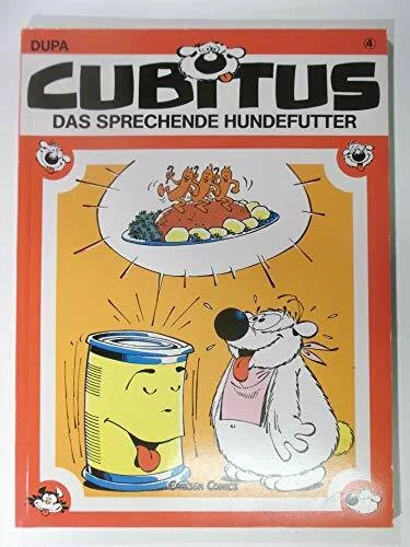 Cubitus, Band 4: Das sprechende Hundefutter