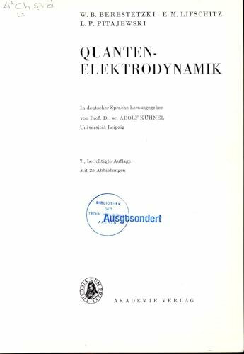 Quantenelektrodynamik (Landau, L.D./E.M. Lifschitz: Lehrbuch der Theoretischen Physik)