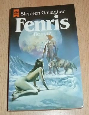 Fenris (Heyne Science Fiction und Fantasy (06))