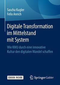 Digitale Transformation im Mittelstand mit System