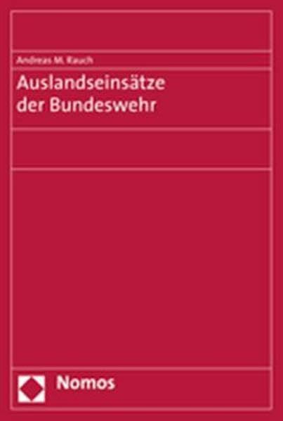Auslandseinsätze der Bundeswehr