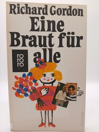 Eine Braut für alle. Roman.