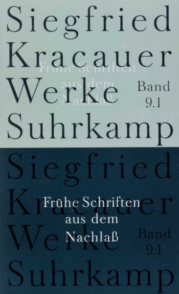 Werke in neun Bänden: Band 9: Frühe Schriften aus dem Nachlaß