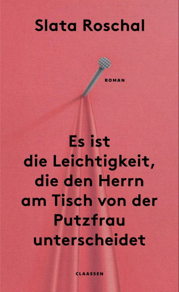 Es ist die Leichtigkeit, die den Herrn am Tisch von der Putzfrau unterscheidet: »Radikaler als Annie Ernaux.« (der Freitag)