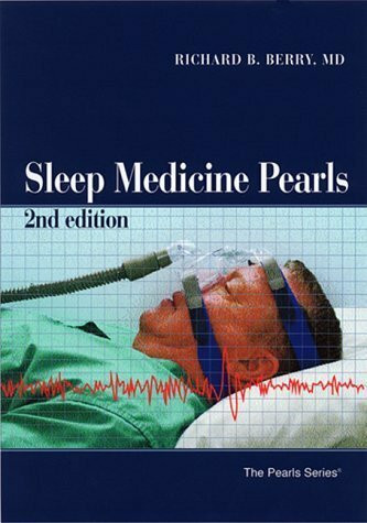 Sleep Medicine Pearls: 2nd Edition (The Pearls Series)