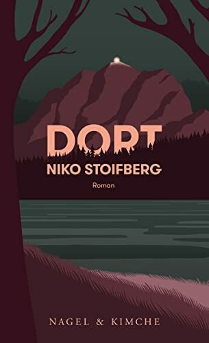 Dort: Roman