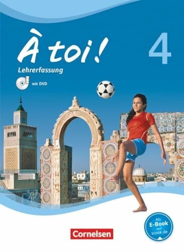 À toi !|NULL|Vier- und fünfbändige Ausgabe 2012|Band 4|NULL|NULL|Schulbuch - Lehrkräftefassung mit Video-DVD|Kartoniert
