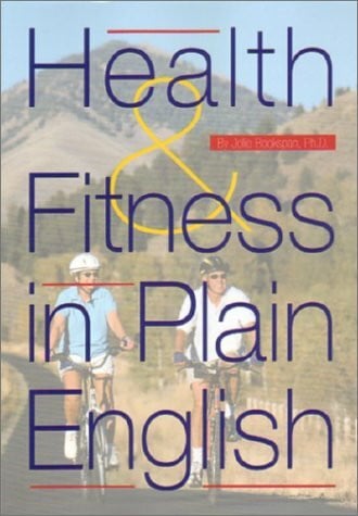 Health and Fitness in Plain English