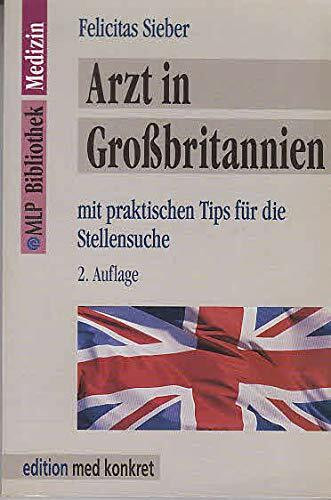 Arzt in Großbritannien: Mit praktischen Tips für die Stellensuche