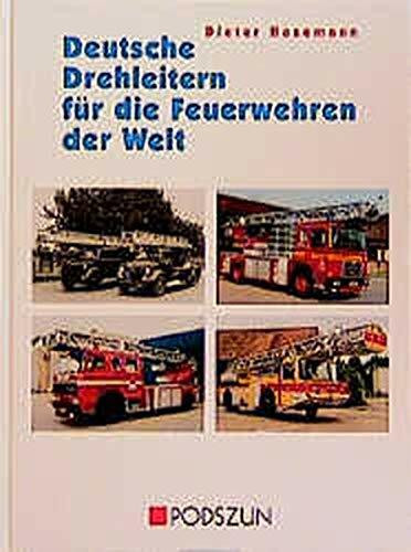 Deutsche Drehleitern für die Feuerwehren der Welt