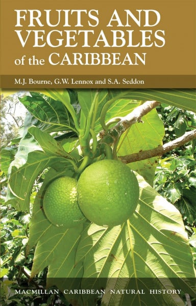 Fruits & Vegetables of the Caribbean