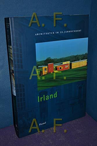 Architektur im 20. Jahrhundert, Band.2: Irland