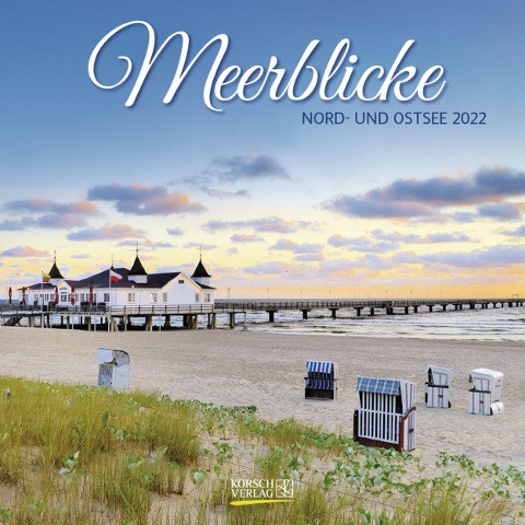 Meerblicke - Nord- und Ostsee 2022