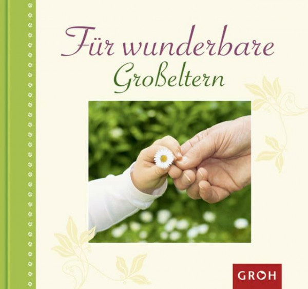 Für wunderbare Großeltern (Von Herzen für Dich)