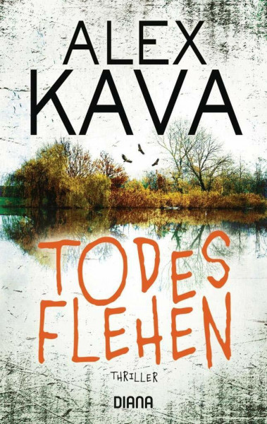 Todesflehen (Ryder Creed 1): Thriller (Kava, Alex, Band 1)