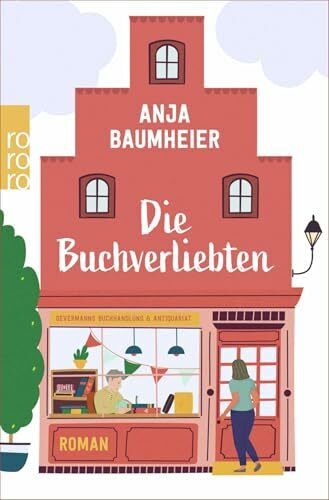 Die Buchverliebten: Roman | Für Leser:innen von "Der Buchspazierer"
