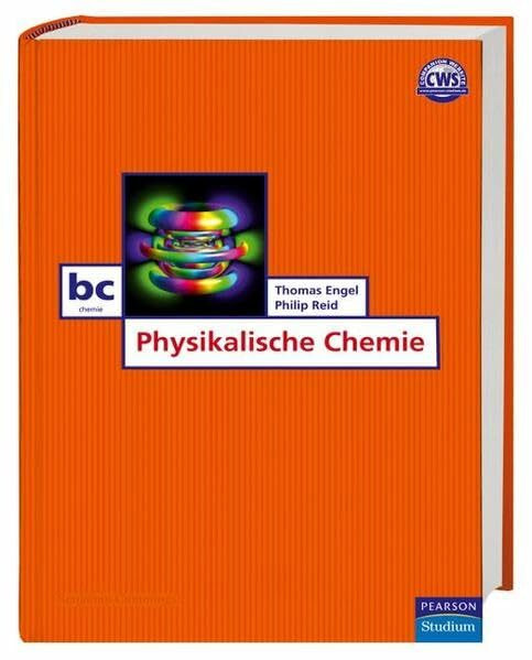 Physikalische Chemie (Pearson Studium - Chemie)