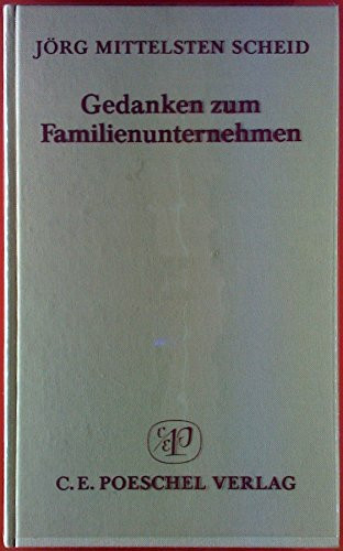 Gedanken zum Familienunternehmen