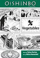 Oishinbo: Vegetables, Vol. 5: a la Carte