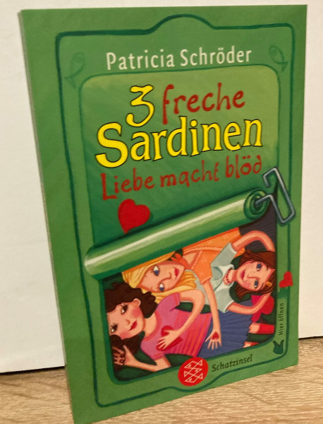 3 freche Sardinen - Liebe macht blöd