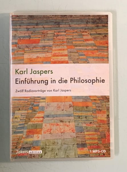 Einführung in die Philosophie [Tonträger] : zwölf Radiovorträge.