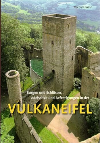 Imhof, Petersberg Burgen Und Schlösser, Adelssitze Und Befestigungen In Der Vulkaneifel