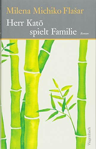 Herr Kato spielt Familie (Quartbuch): Roman