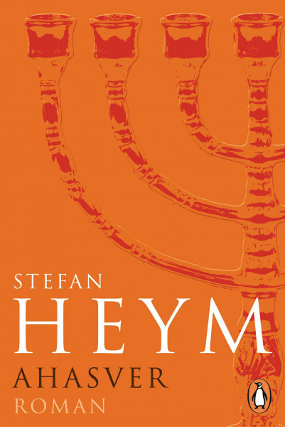 Ahasver: Roman (Stefan-Heym-Werkausgabe, Romane, Band 12)