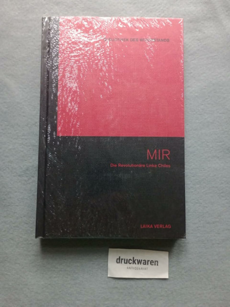 MIR: Die Revolutionäre Linke Chiles (Bibliothek des Widerstands)