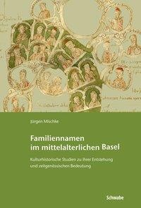 Familiennamen im mittelalterlichen Basel